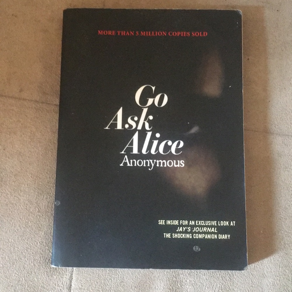 Go Ask Alice- Anonymous